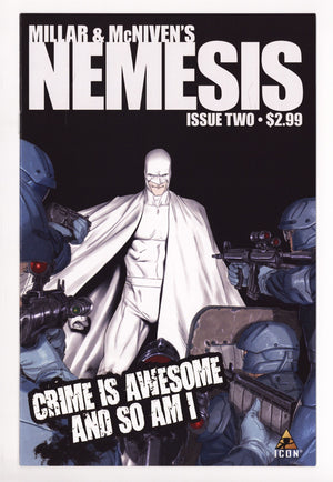 Millar & McNiven's Nemesis 2 High Grade (2010)