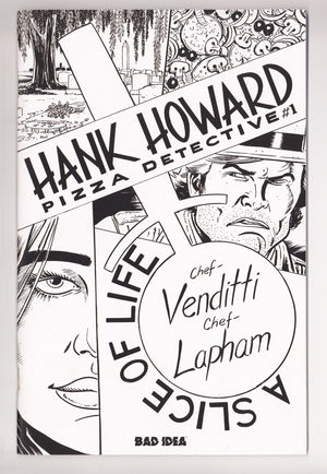 Hank Howard Pizza Detective A Slice Of Life 1 Lapham B&W Incentive NM- (2026)