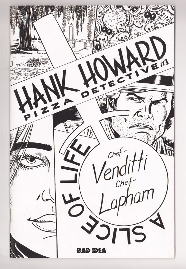 Hank Howard Pizza Detective A Slice Of Life 1 Lapham B&W Incentive NM- (2026)