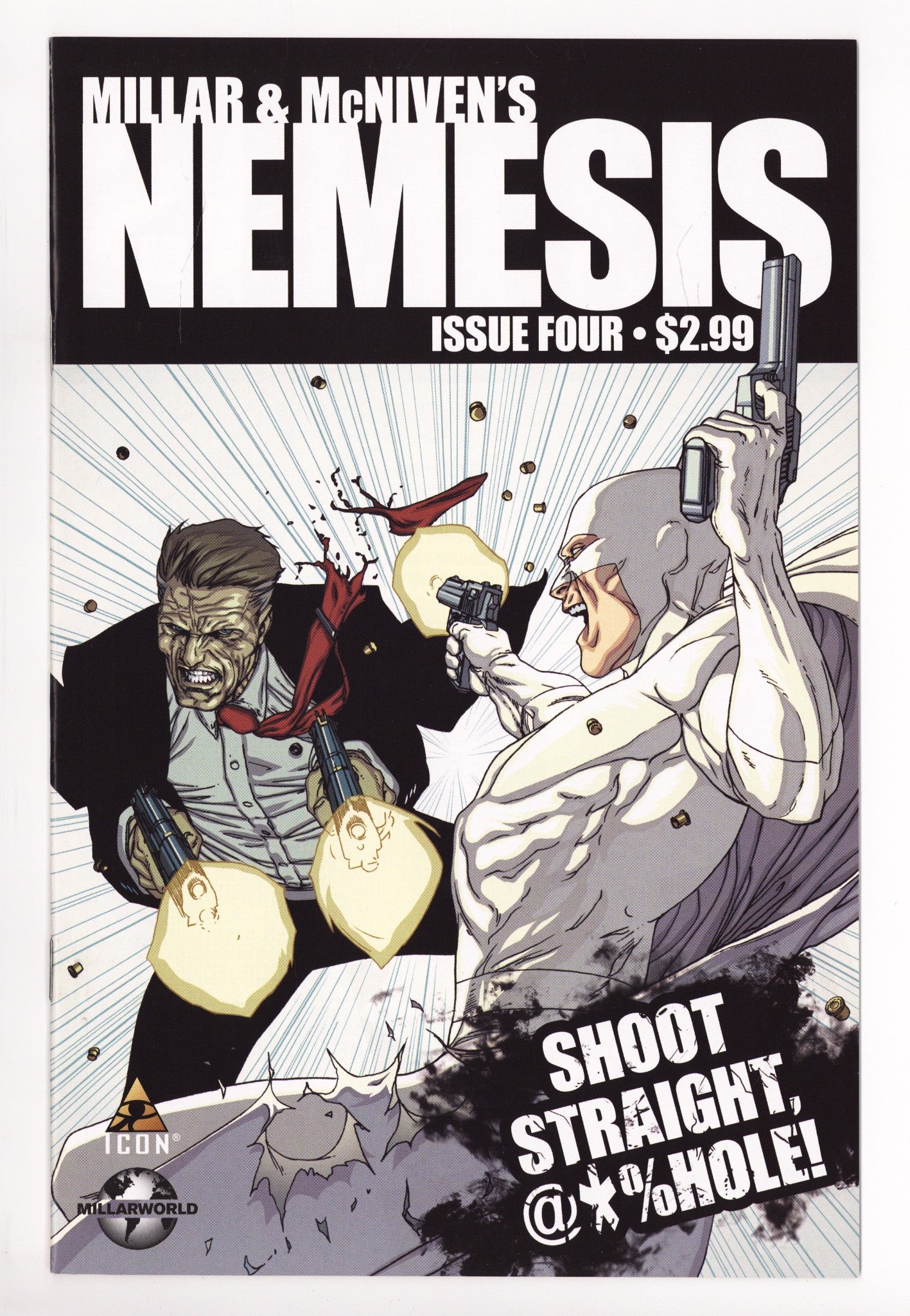 Millar & McNiven's Nemesis 4 High Grade (2011) 