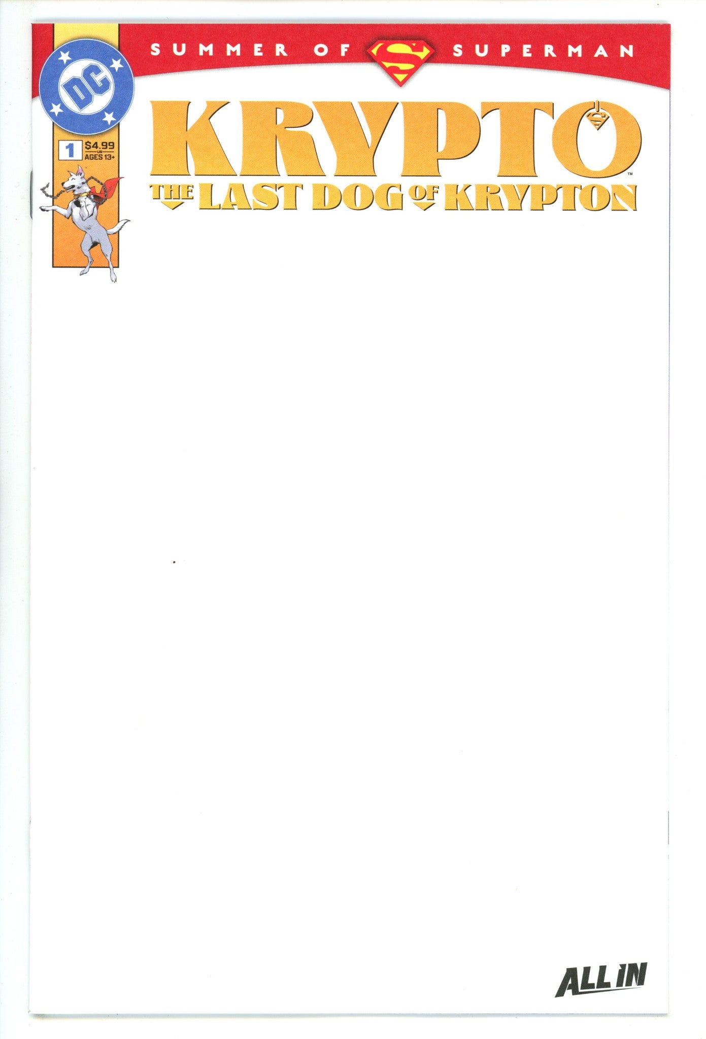 Krypto The Last Dog Of Krypton 1 Blank Variant (2025)