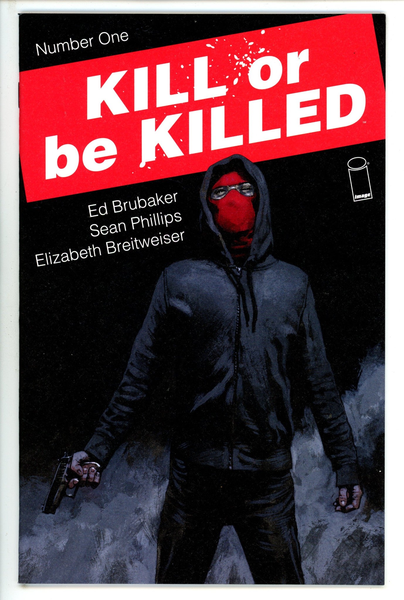 Kill or Be Killed 1 (2016)