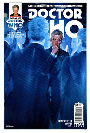 Doctor Who: The Twelfth Doctor, Year Three 1 High Grade (2017) Photo Variant