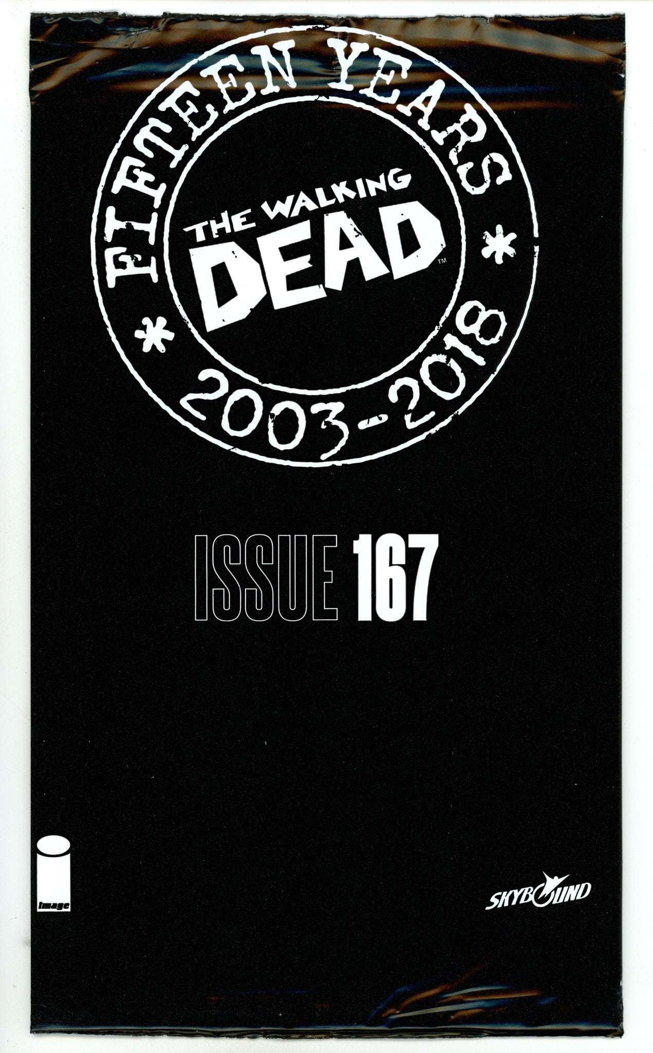 The Walking Dead #167 15th Anniversary [nn] New, Sealed (2018) 