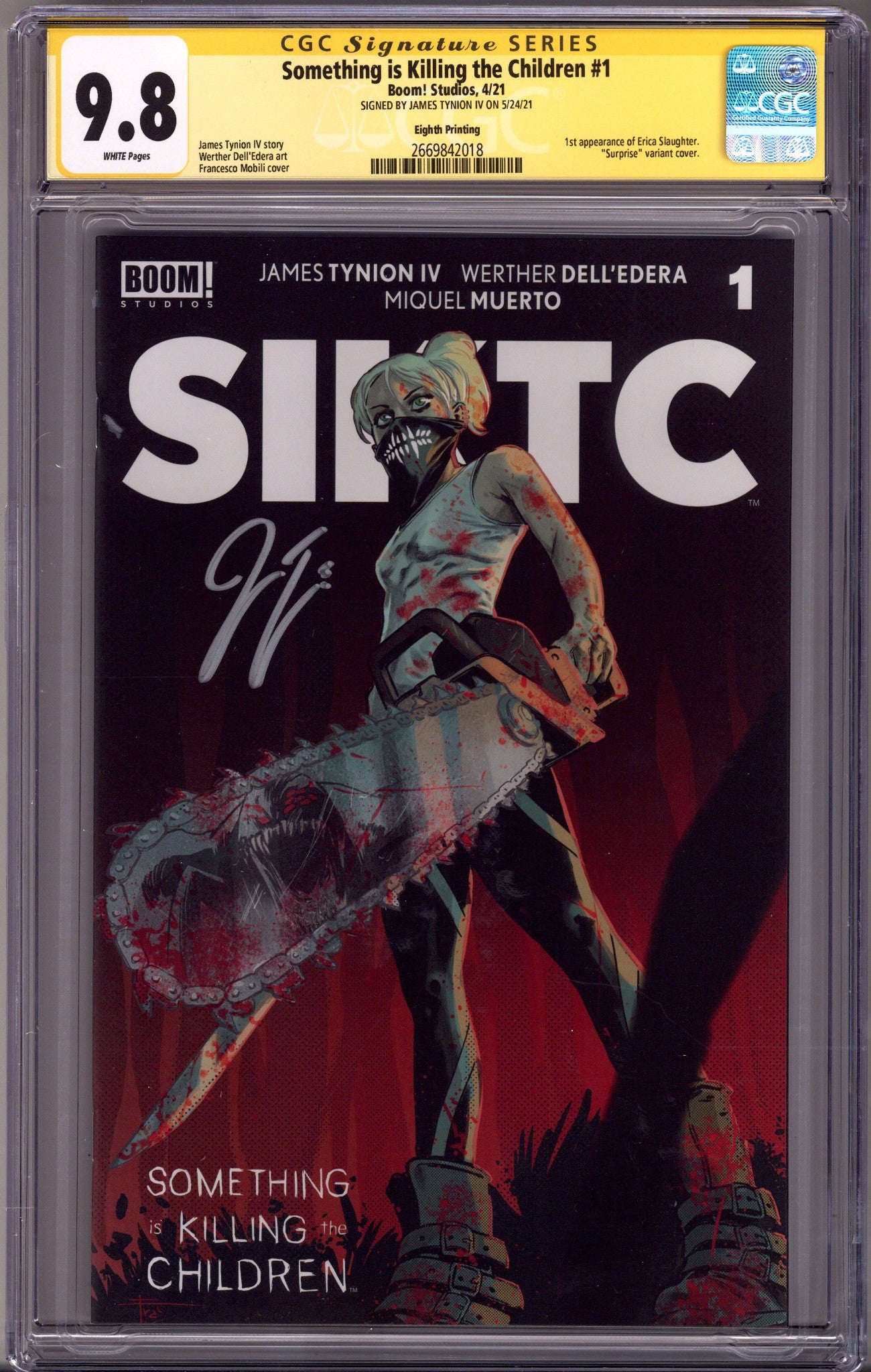 Something Is Killing the Children 1 CGC 9.8 (NM/M) 8th Print (2021) Signed x1 Cover James Tynion 