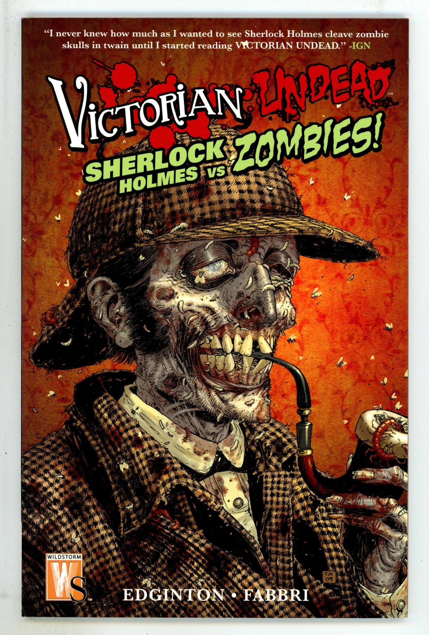 Victorian Undead: Sherlock Holmes vs. Zombies TPB     High Grade   (2010)       