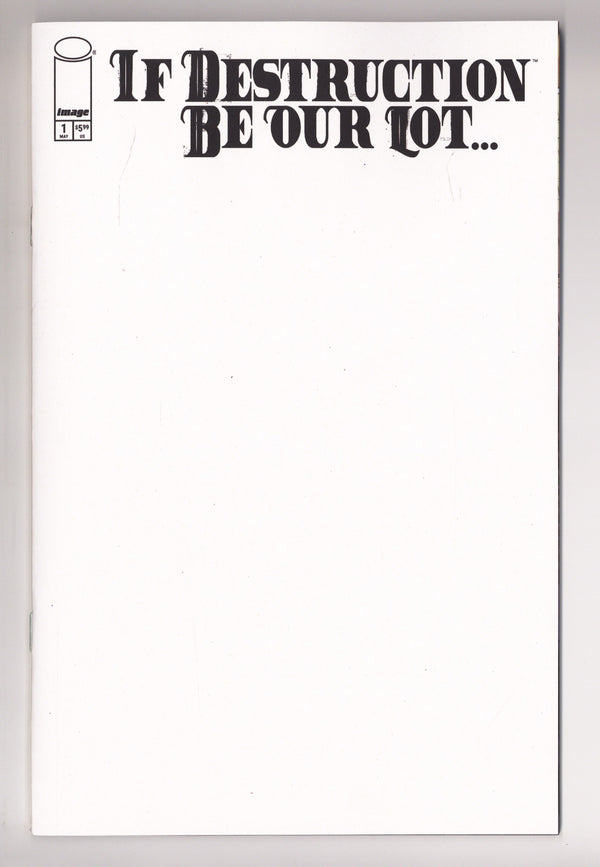 If Destruction Be Our Lot 1 Blank Variant (2026)