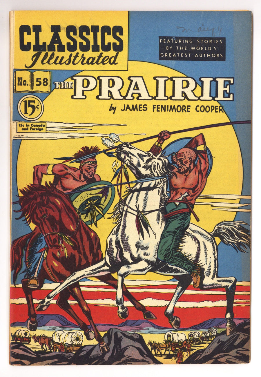 Classics Illustrated 58 HRN62 VF (8.0) The Prairie (1949) Canadian Edition 