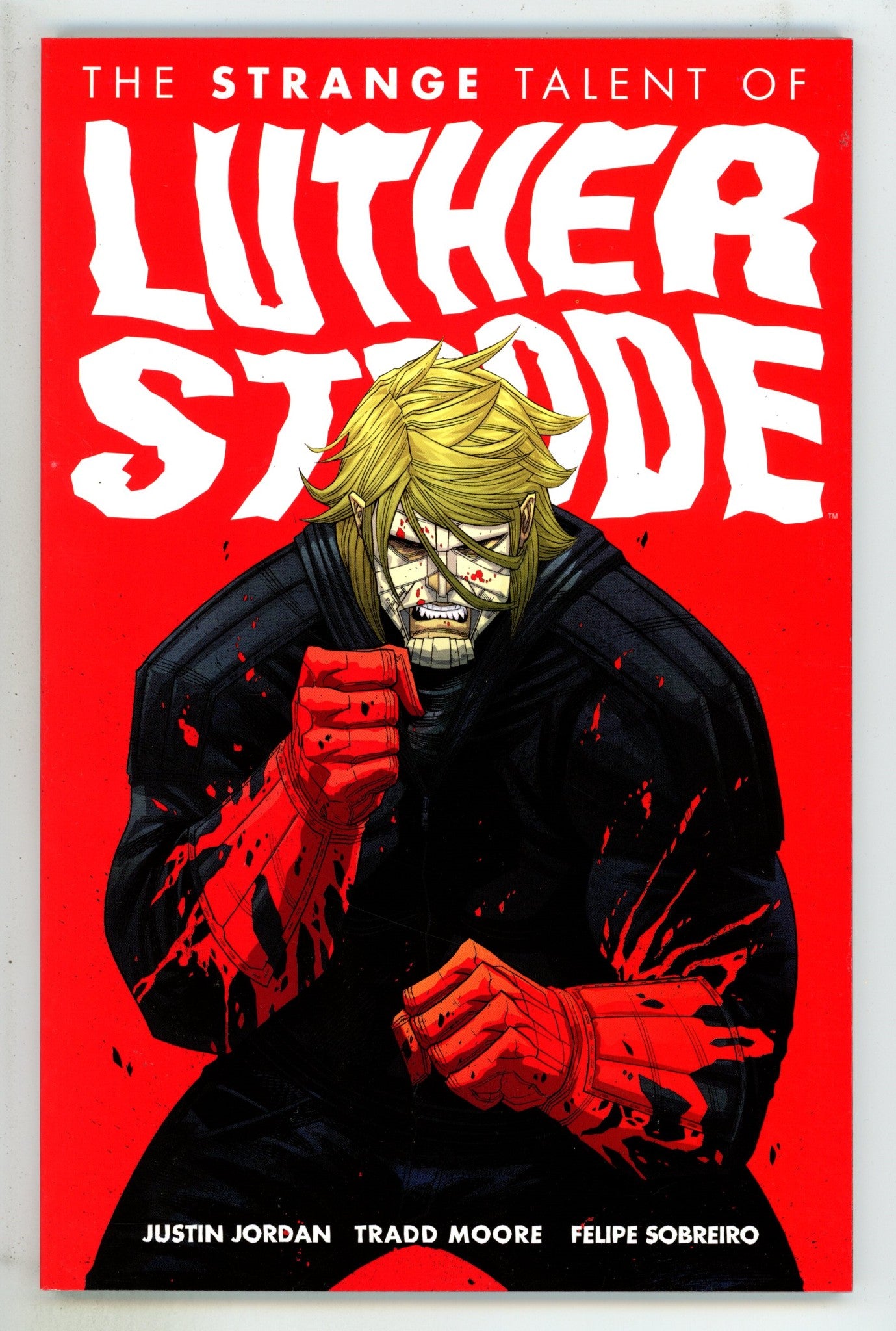 The Strange Talent of Luther Strode TPB     High Grade   (2013)       