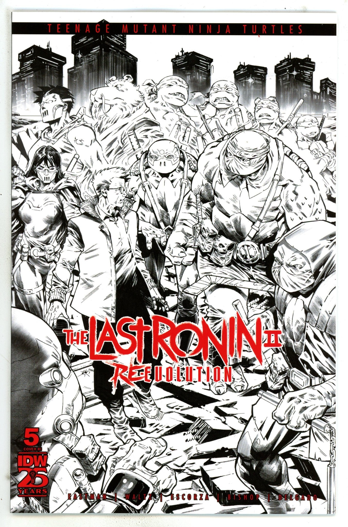 Teenage Mutant Ninja Turtles: The Last Ronin II - Re-Evolution 5 Escorza B&W Incentive Variant NM (2025)