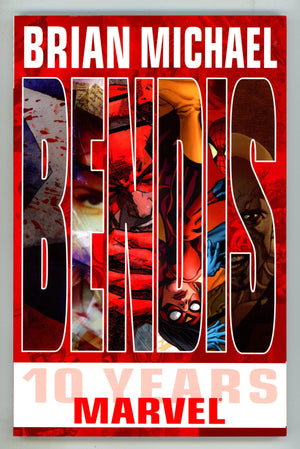 Brian Michael Bendis: 10 Years at Marvel TPB High Grade (2010)
