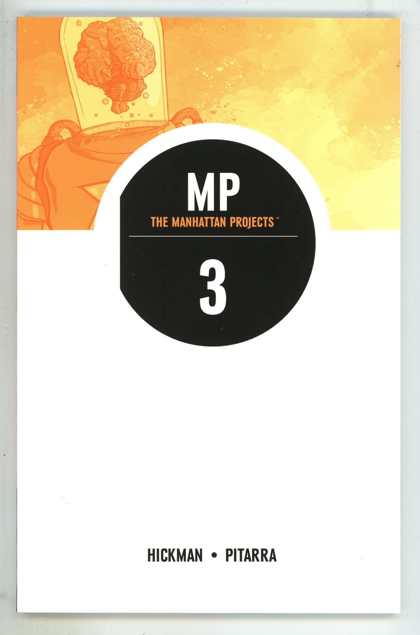 Manhattan Projects TPB Vol 3   High Grade   (2013)       