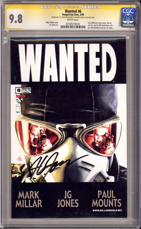 Wanted 6 CGC 9.8 (NM/M) (2005) Signed x1 Cover J. G. Jones