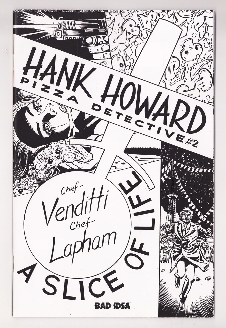 Hank Howard Pizza Detective A Slice Of Life 2 Lapham B&W Incentive NM- (2026)