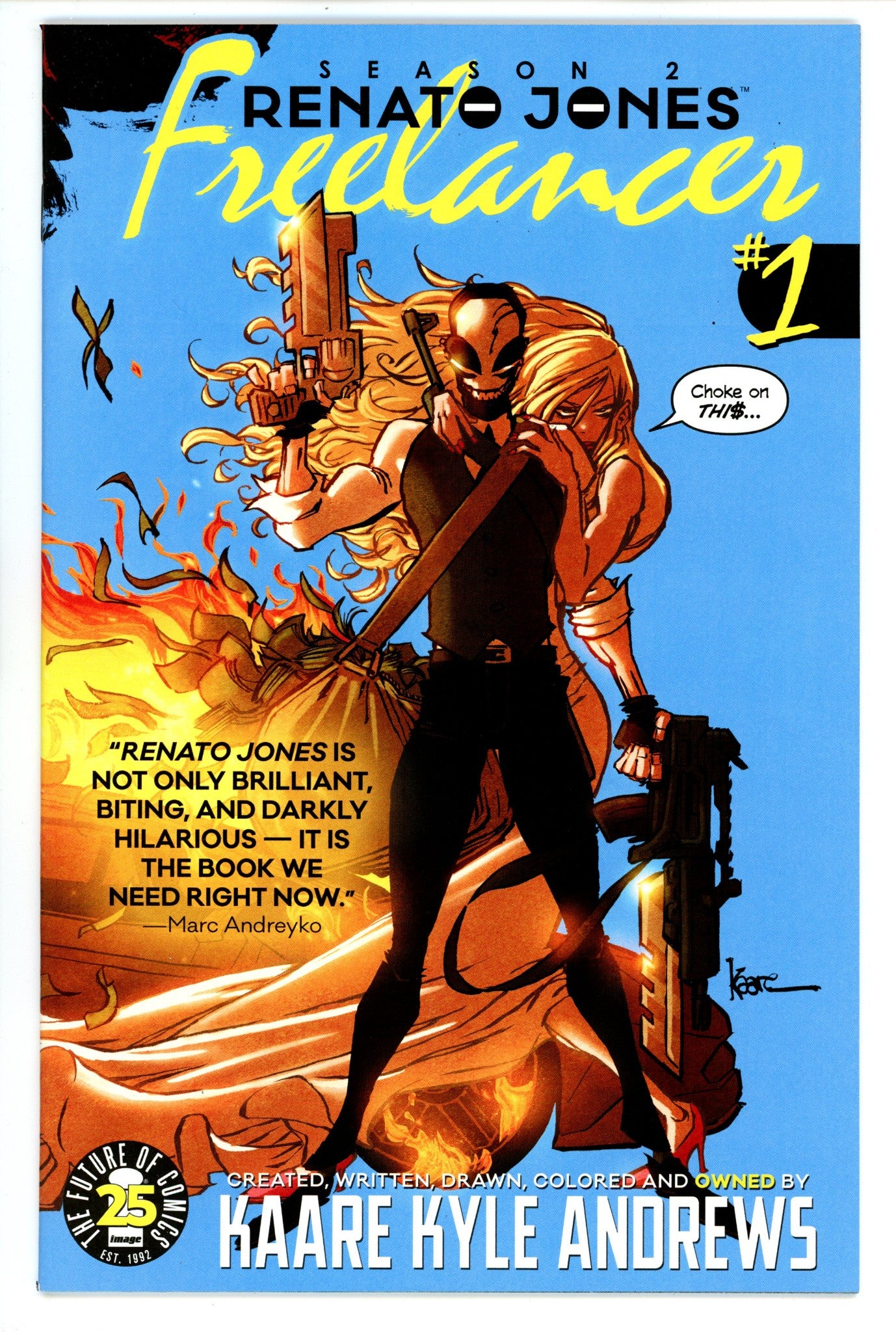 Renato Jones, Season Two: Freelancer 1 High Grade (2017) 