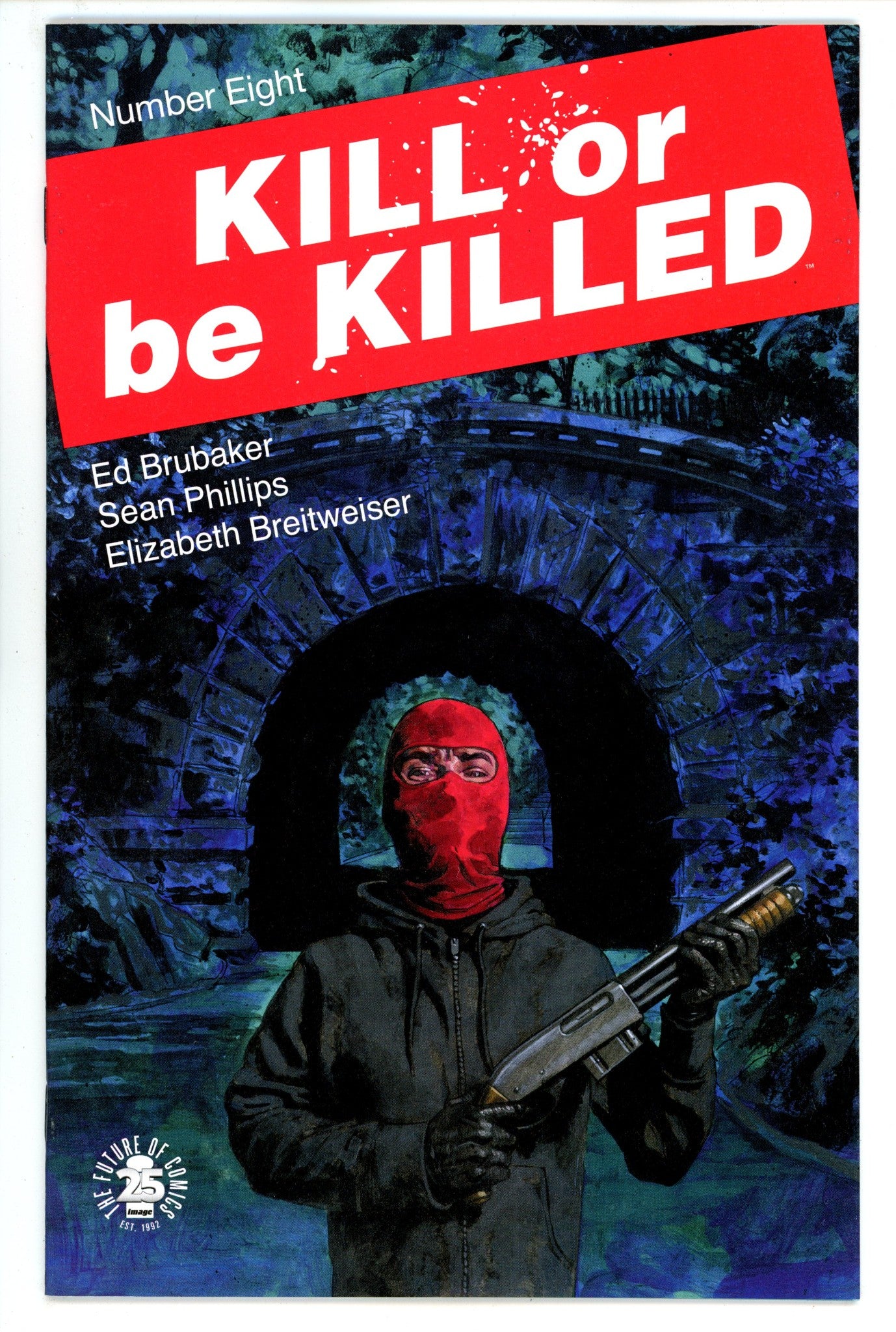 Kill or Be Killed 8 High Grade (2017) 