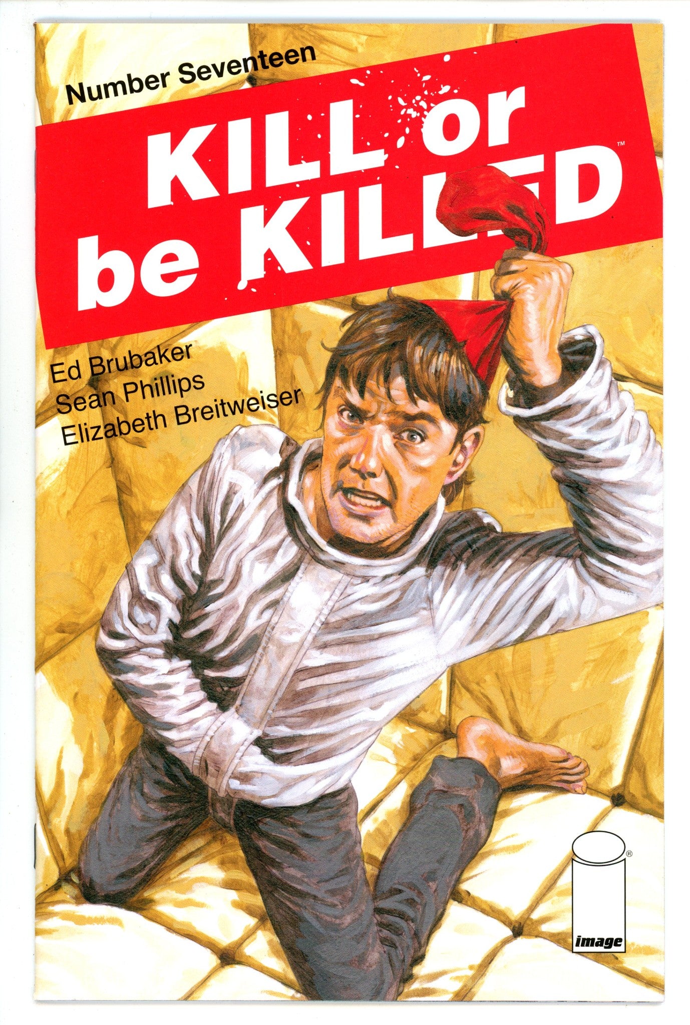 Kill or Be Killed 17 High Grade (2018) 