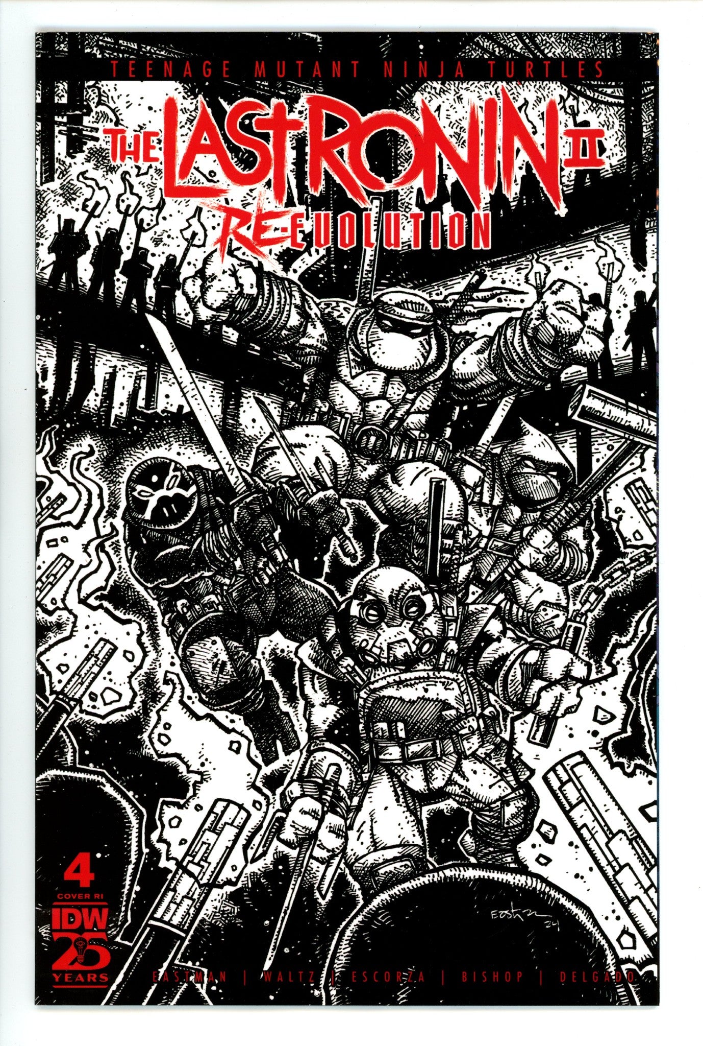 Teenage Mutant Ninja Turtles: The Last Ronin Ii—Re-Evolution 4 Eastman B&W Incentive Variant NM- (2025)