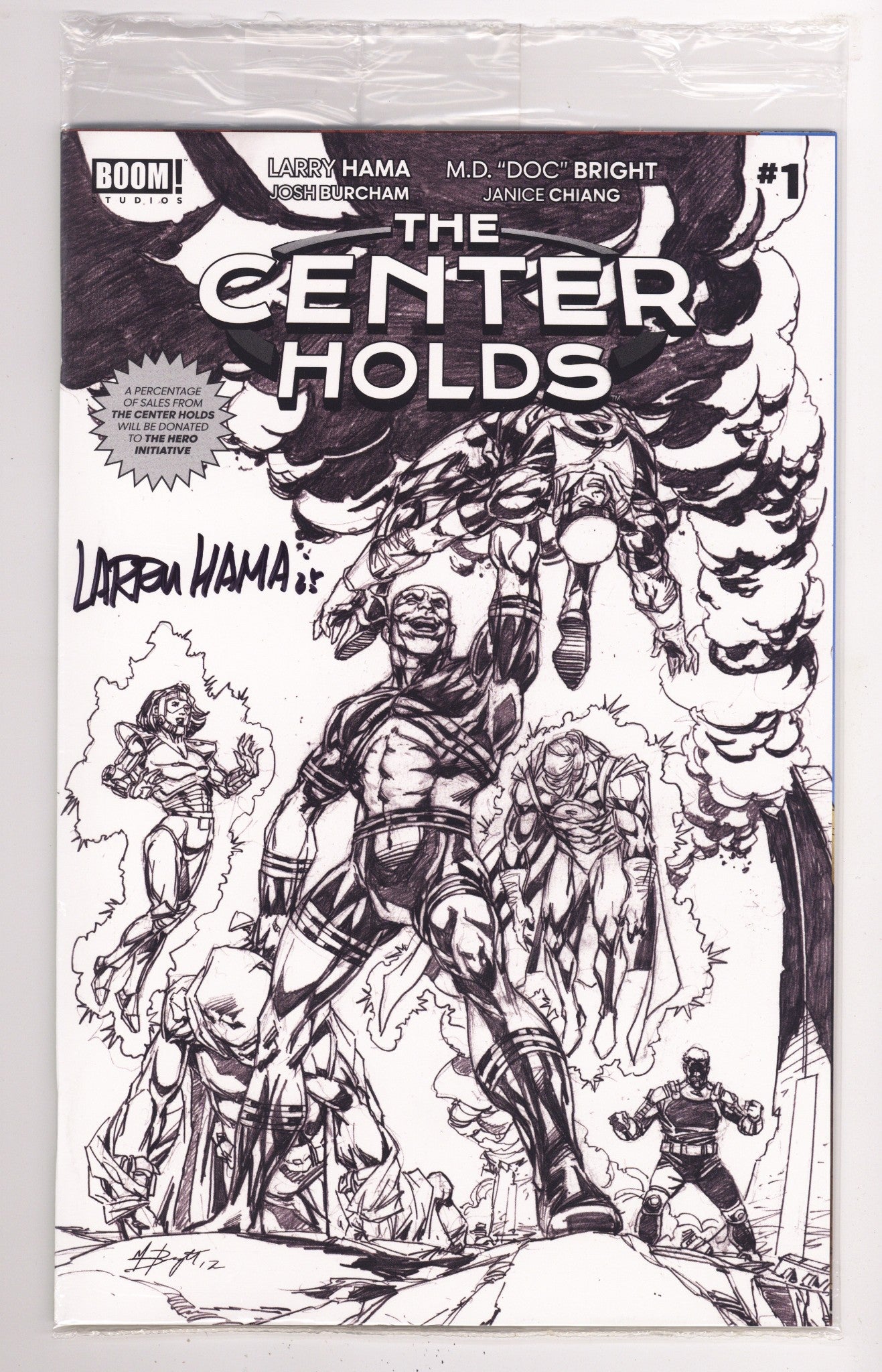 The Center Holds  1 Bright  Signed B&W Incentive   (2026)