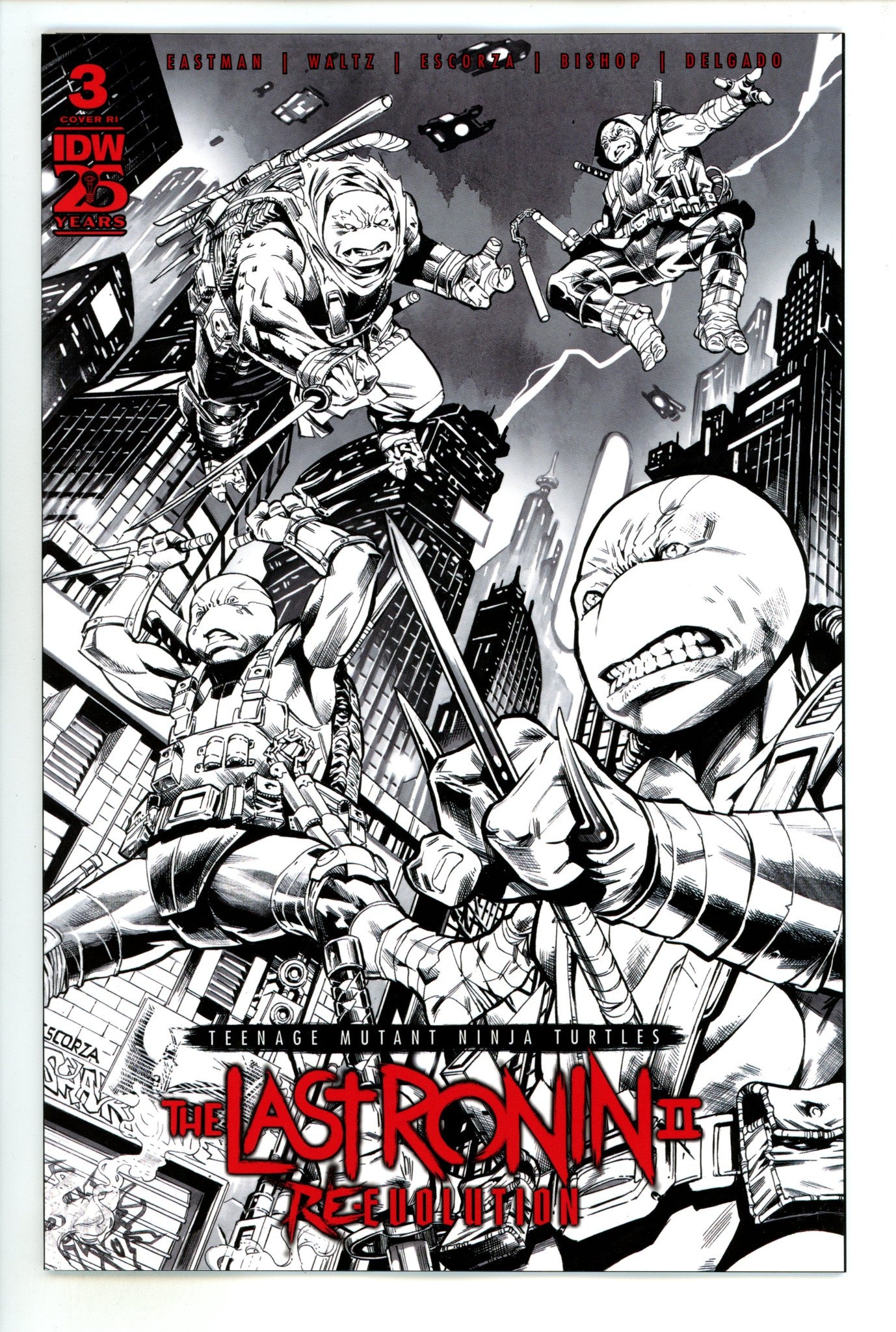 Teenage Mutant Ninja Turtles: The Last Ronin Ii--Re-Evolution 3 Escorza B&W Incentive Variant NM- (2024)