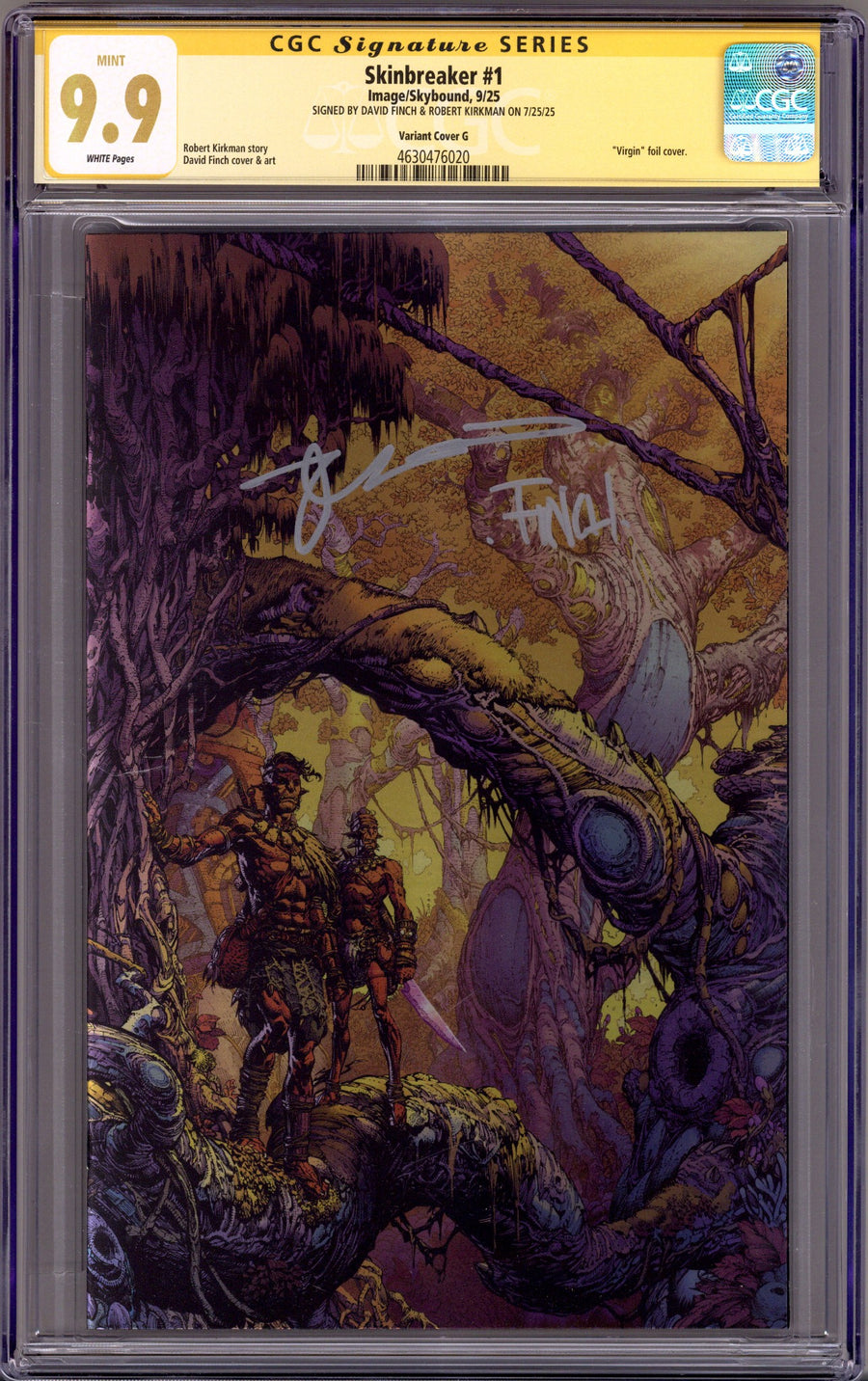 Skinbreaker 1 Finch Foil Signed Incentive CGC 9.9 (2025)