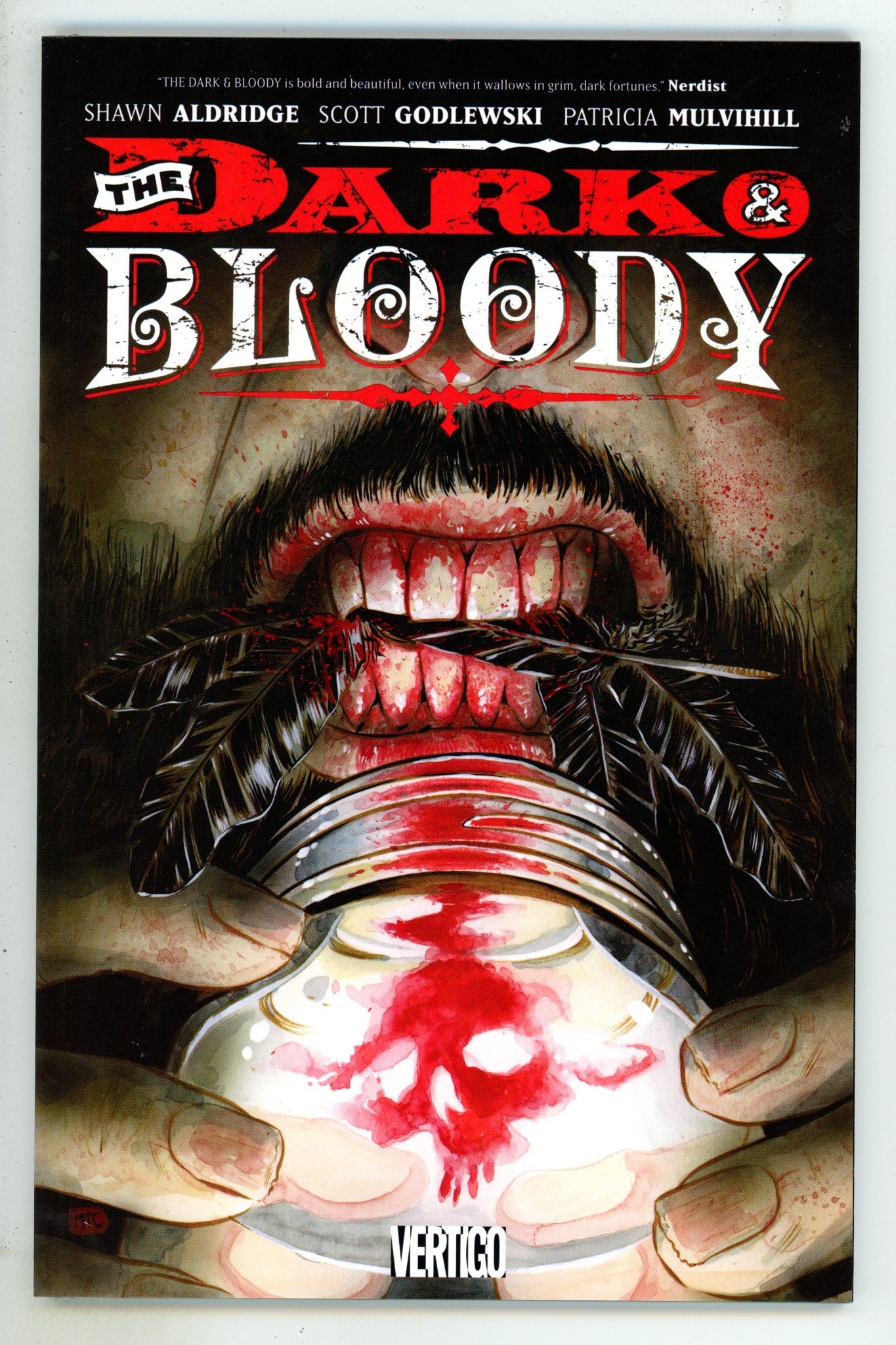 The Dark & Bloody TPB High Grade (2016) 