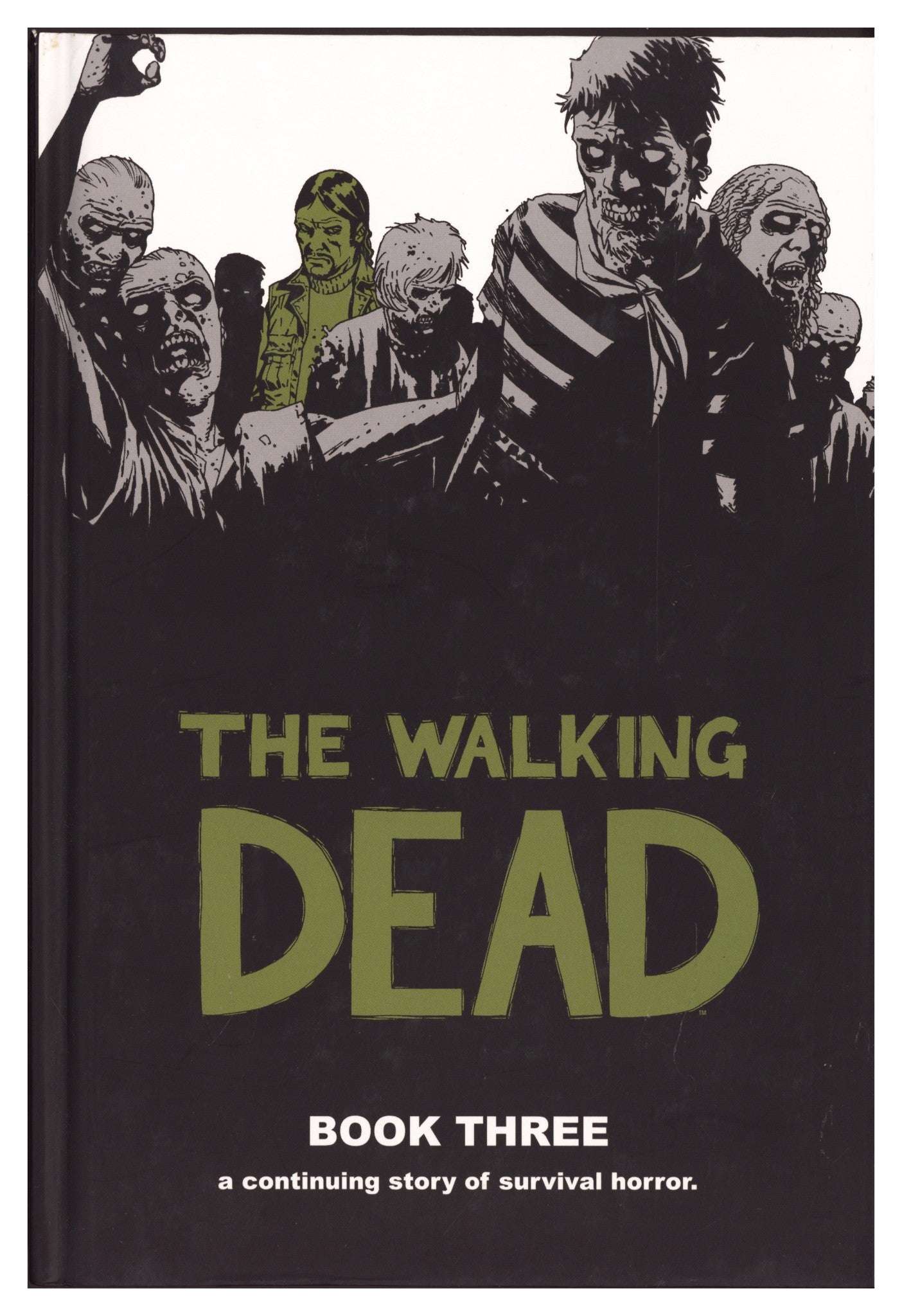 The Walking Dead HC Vol 3   Mid Grade   (2012)     5th Print  