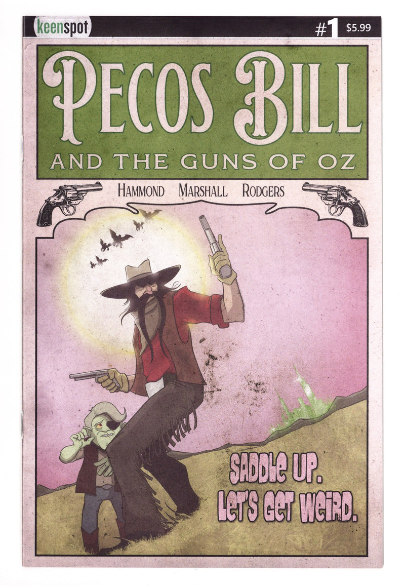 Pecos Bill & The Guns Of Oz 1 (2025)