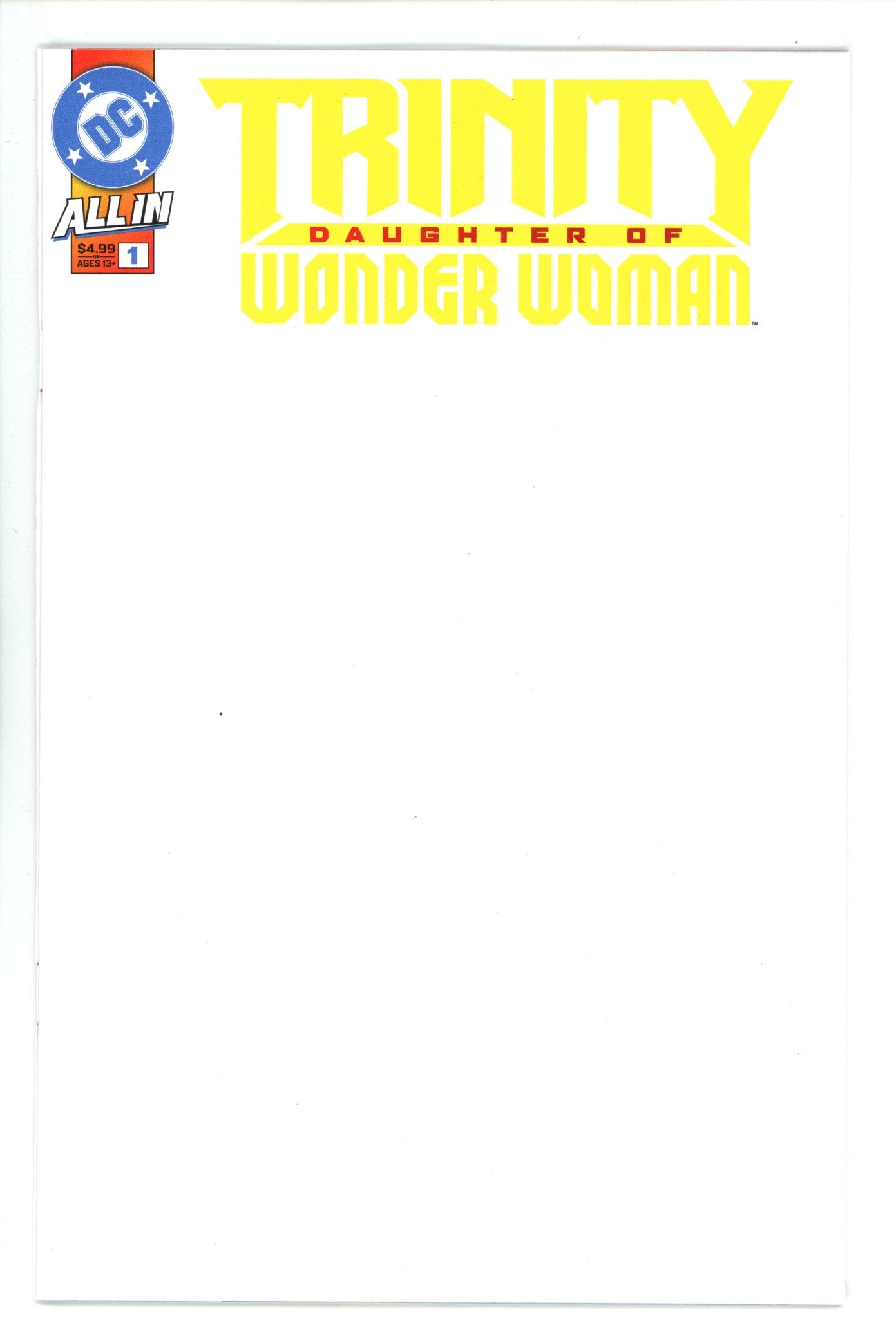 Trinity Daughter Of Wonder Woman 1 Blank Variant (2025)