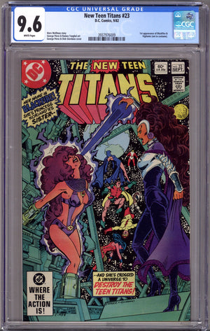 The New Teen Titans Vol 1 23 CGC 9.6 (NM+)   (1982)