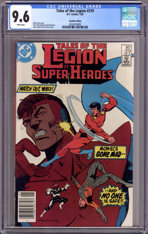 Tales of the Legion of Super-Heroes 319 CGC 9.6 (NM+) (1985) Canadian Price Variant
