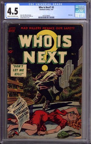 Who Is Next? 5 CGC 4.5 (VG+) (1953)