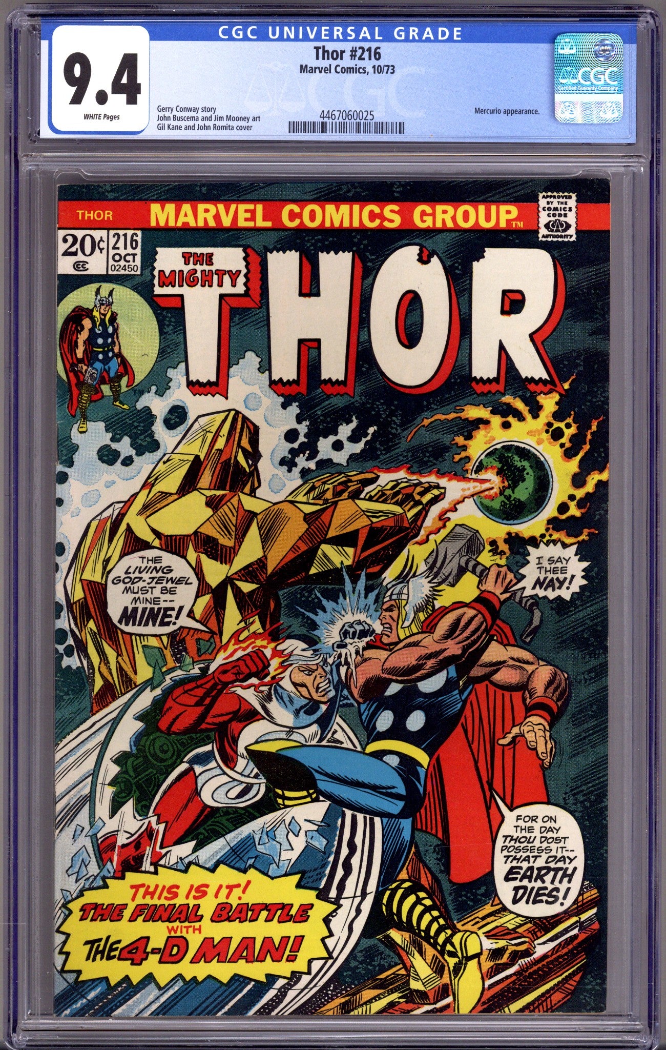 Thor Vol 1 216 CGC 9.4 (NM) (1973) 