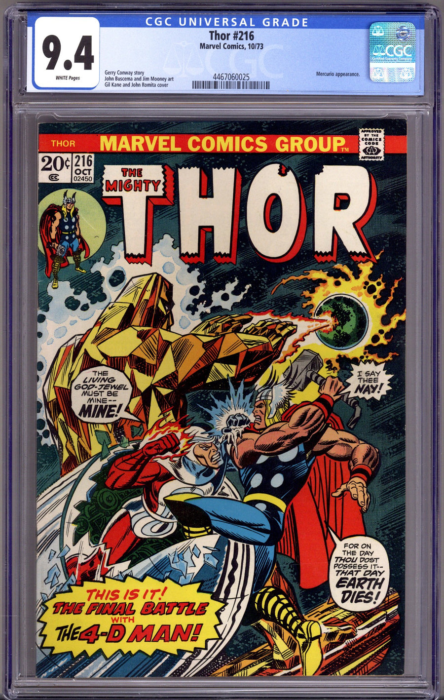 Thor Vol 1 216 CGC 9.4 (NM) (1973) 