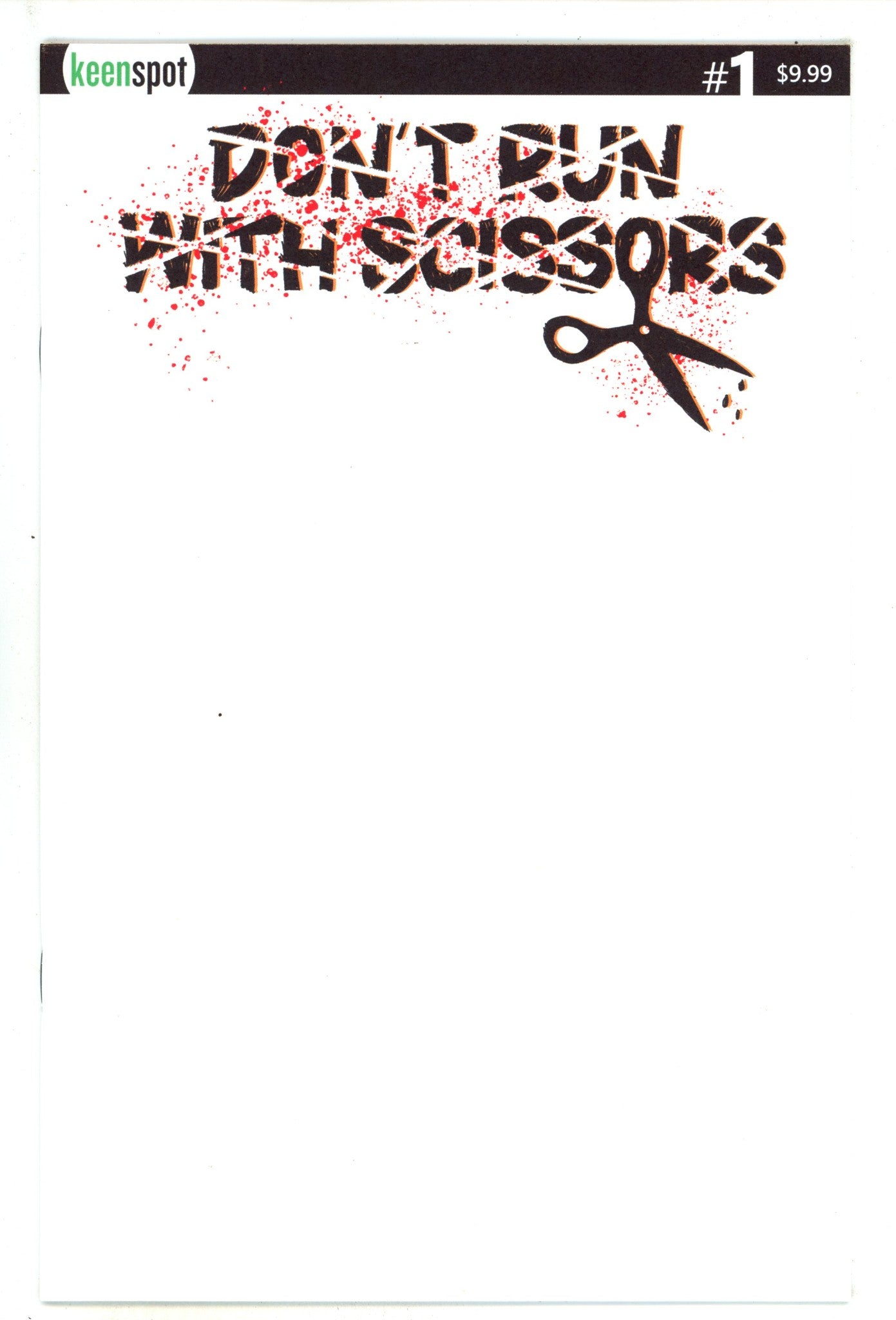 Dont Run With Scissors 1 Blank Variant (2025)
