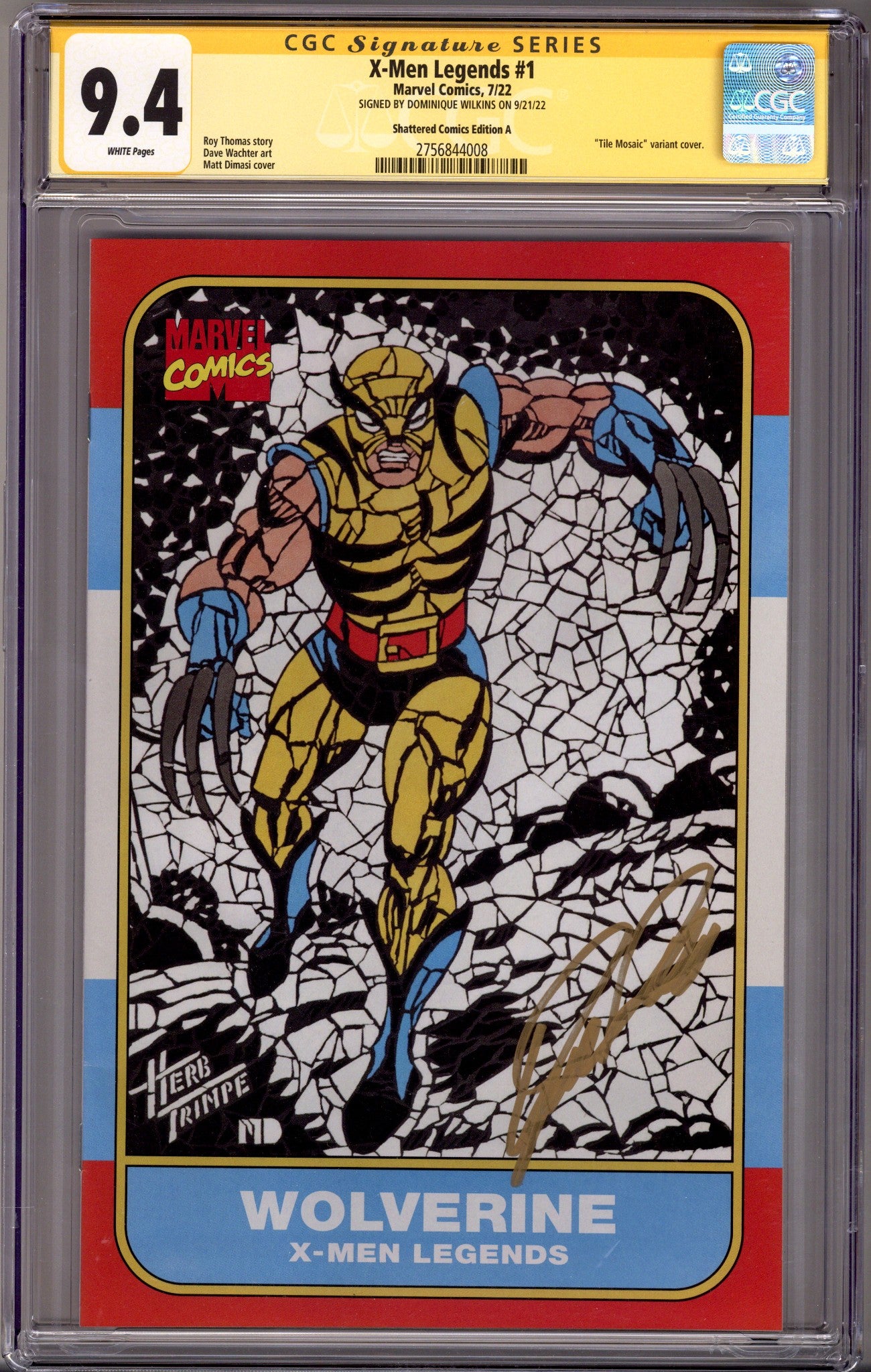 X-Men Legends 1 Dimasi Shattered Exclusive Variant CGC 9.4 Signed Dominique Wilkins (2022)