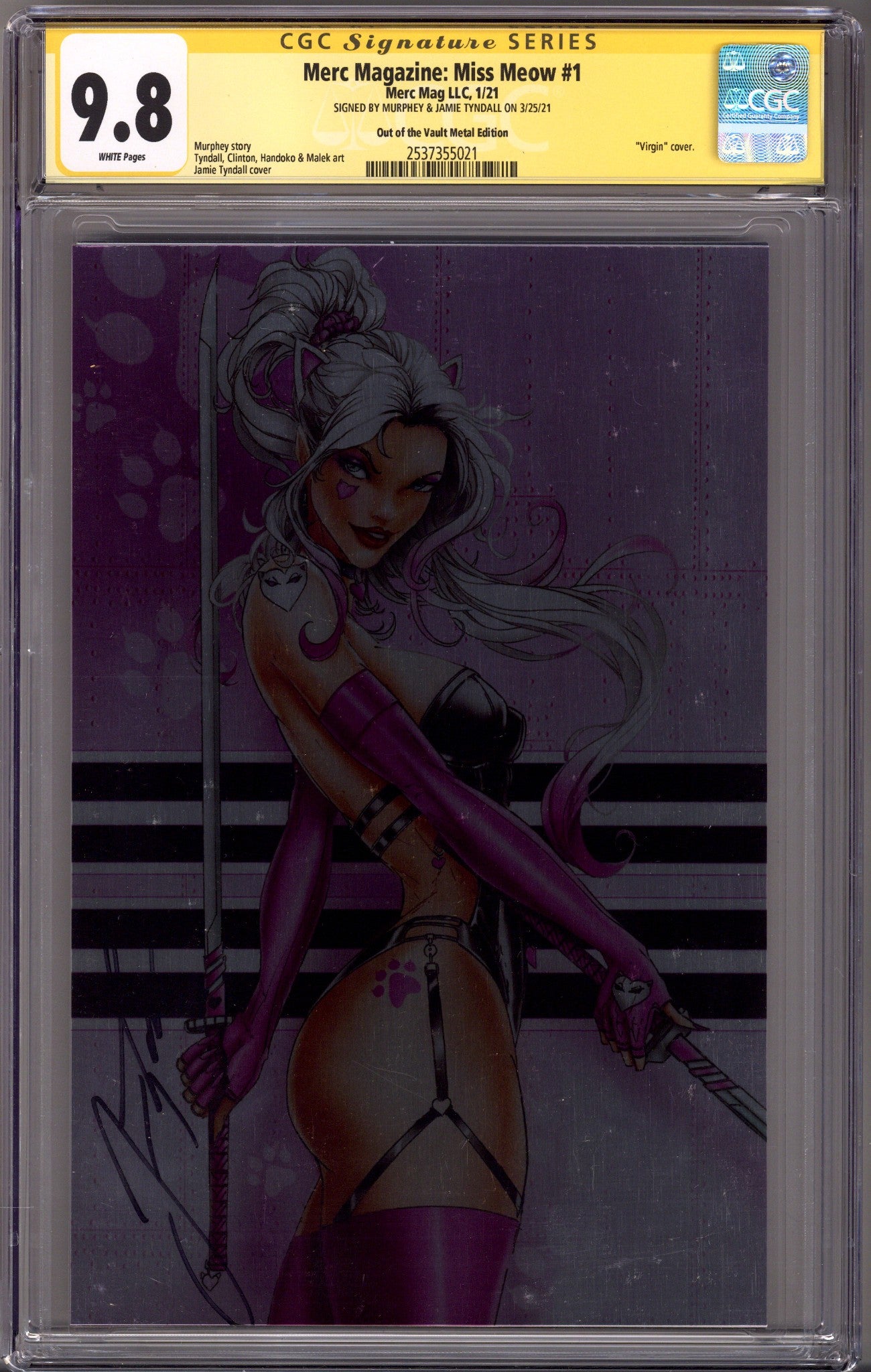 Merc Magazine: Miss Meow 1 CGC 9.8 (NM/M) (2020) Tyndall Metal Virgin Exclusive Variant Signed x1 Cover Jamie Tyndall