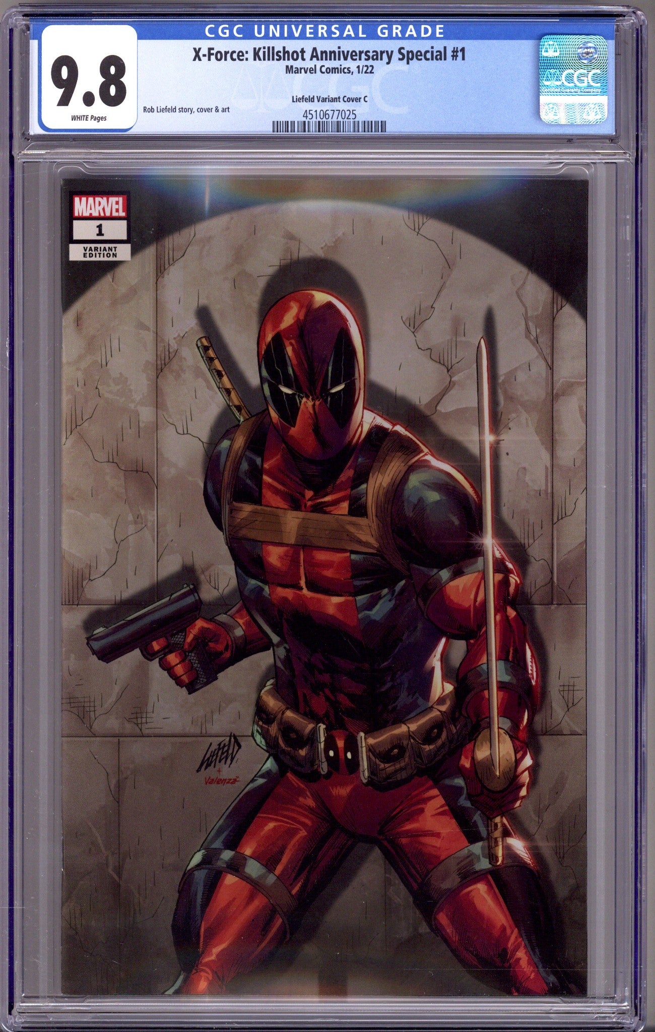 X-Force: Killshot Anniversary Special [nn] CGC 9.8 (NM/M) (2022) Liefeld Deadpool Variant 