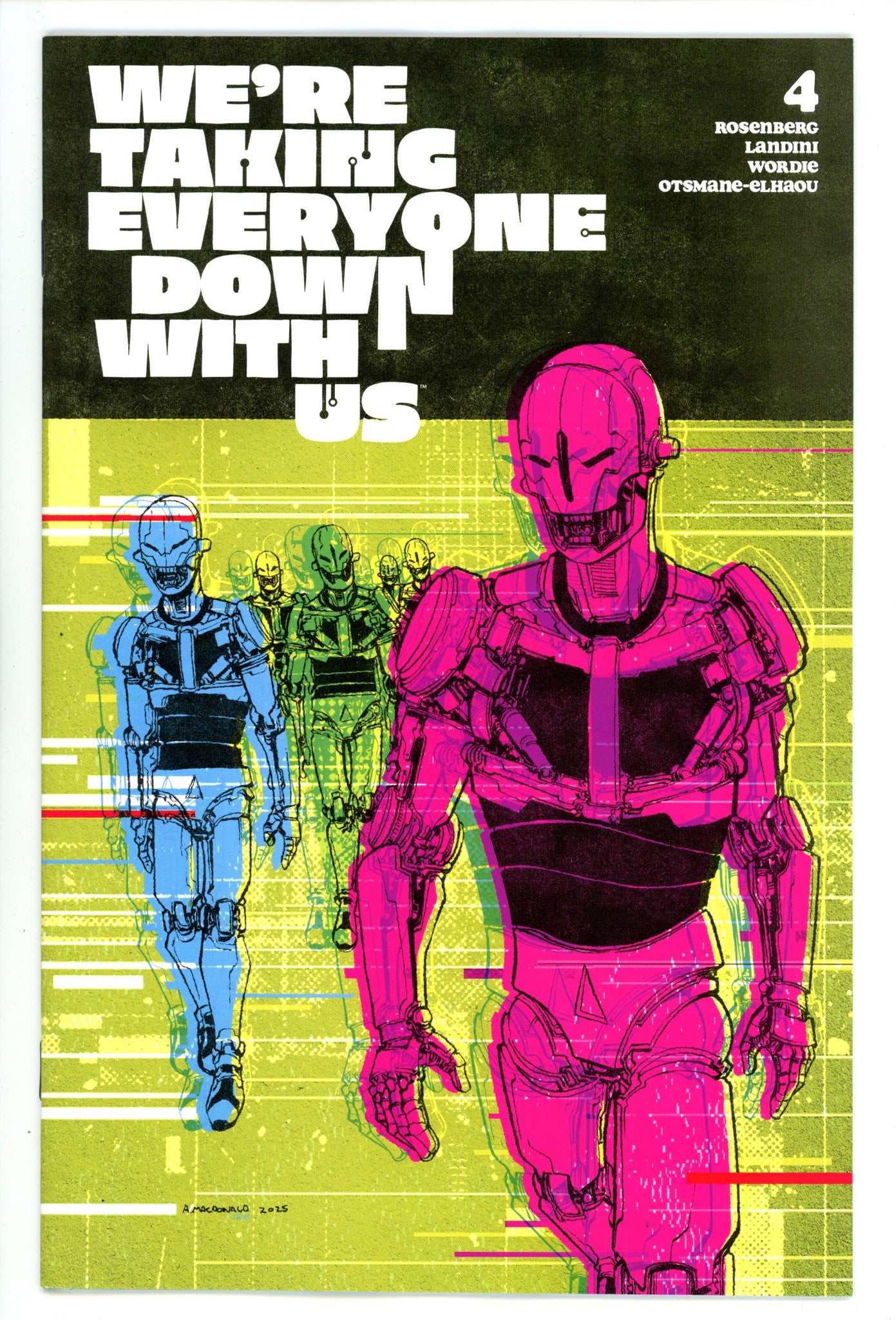 Were Taking Everyone Down With Us 4 Macdonald Incentive Variant NM- (2025)