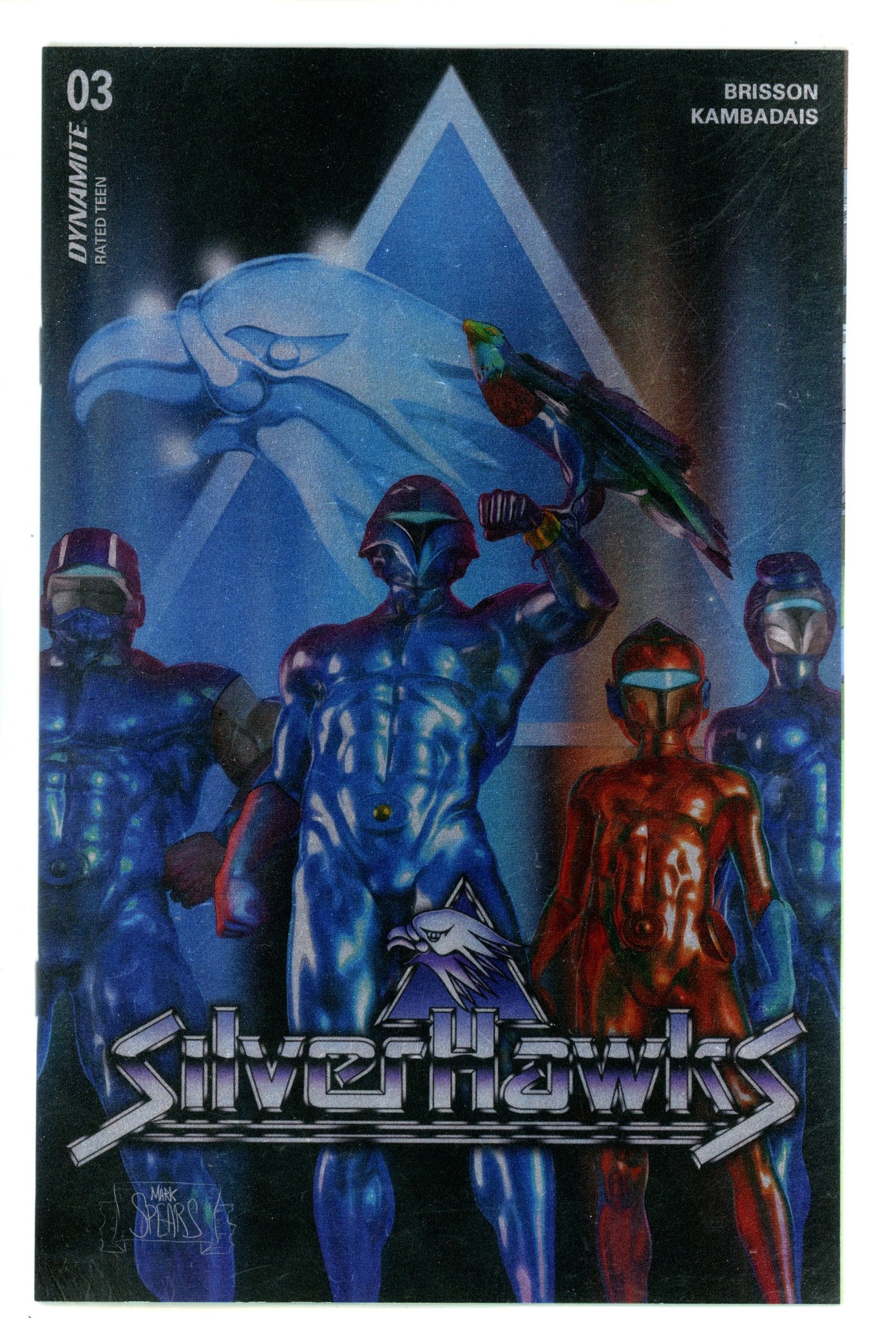 Silverhawks 3 Spears Foil Incentive Variant NM (2025)