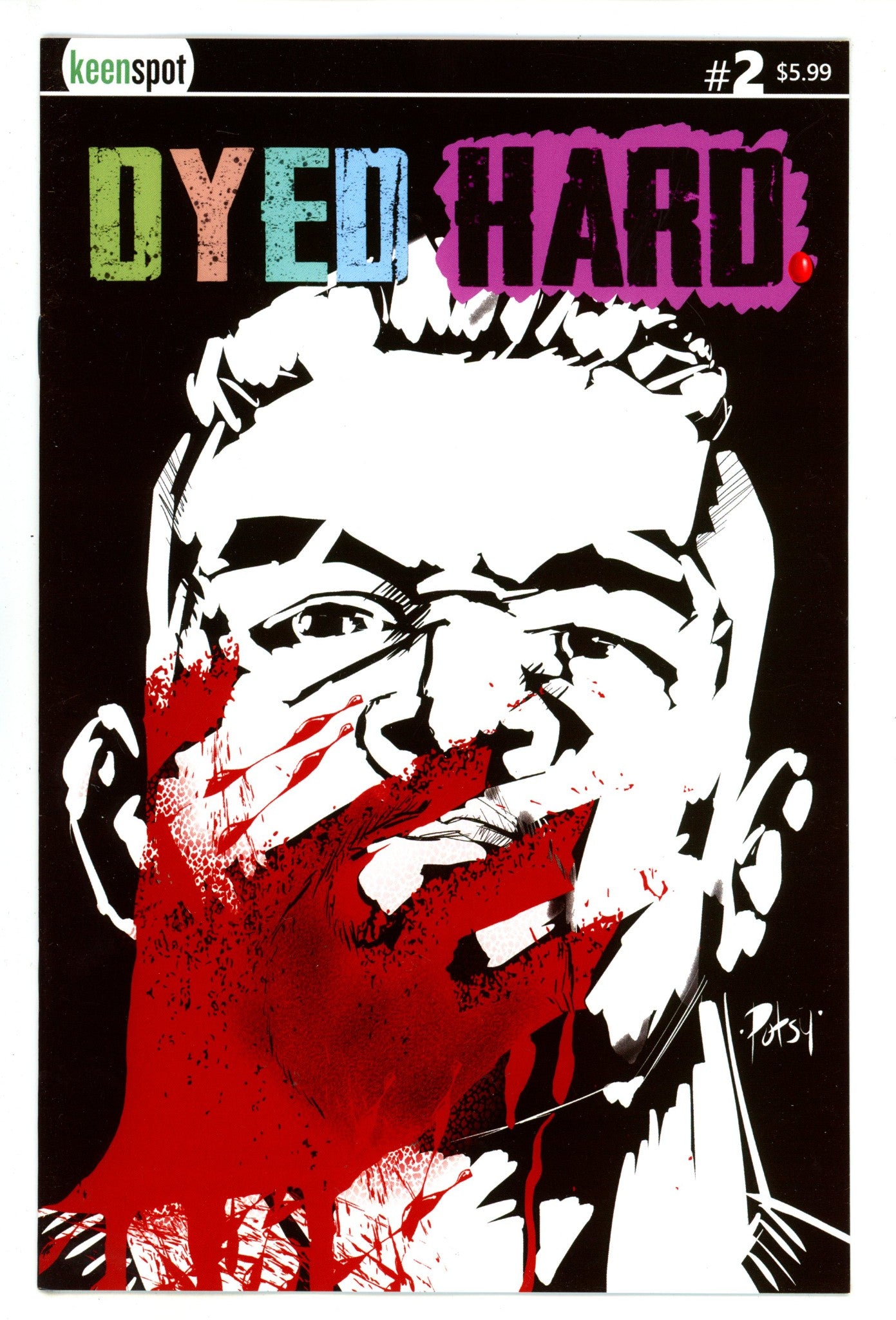 Dyed Hard 2 Potchak Variant (2025)