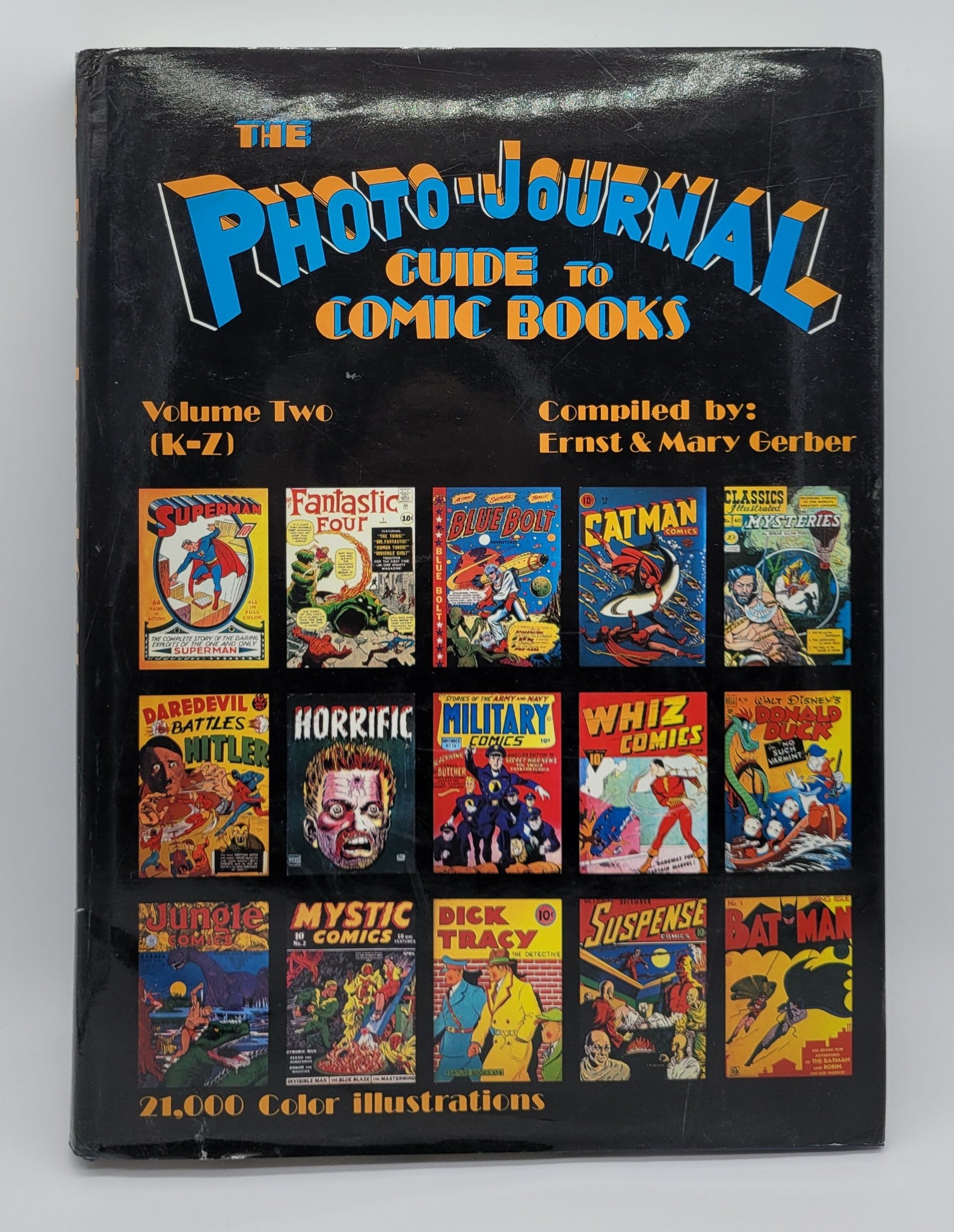 Photo-Journal Guide to Comic Books Vol 2 K-Z Photo Book HC