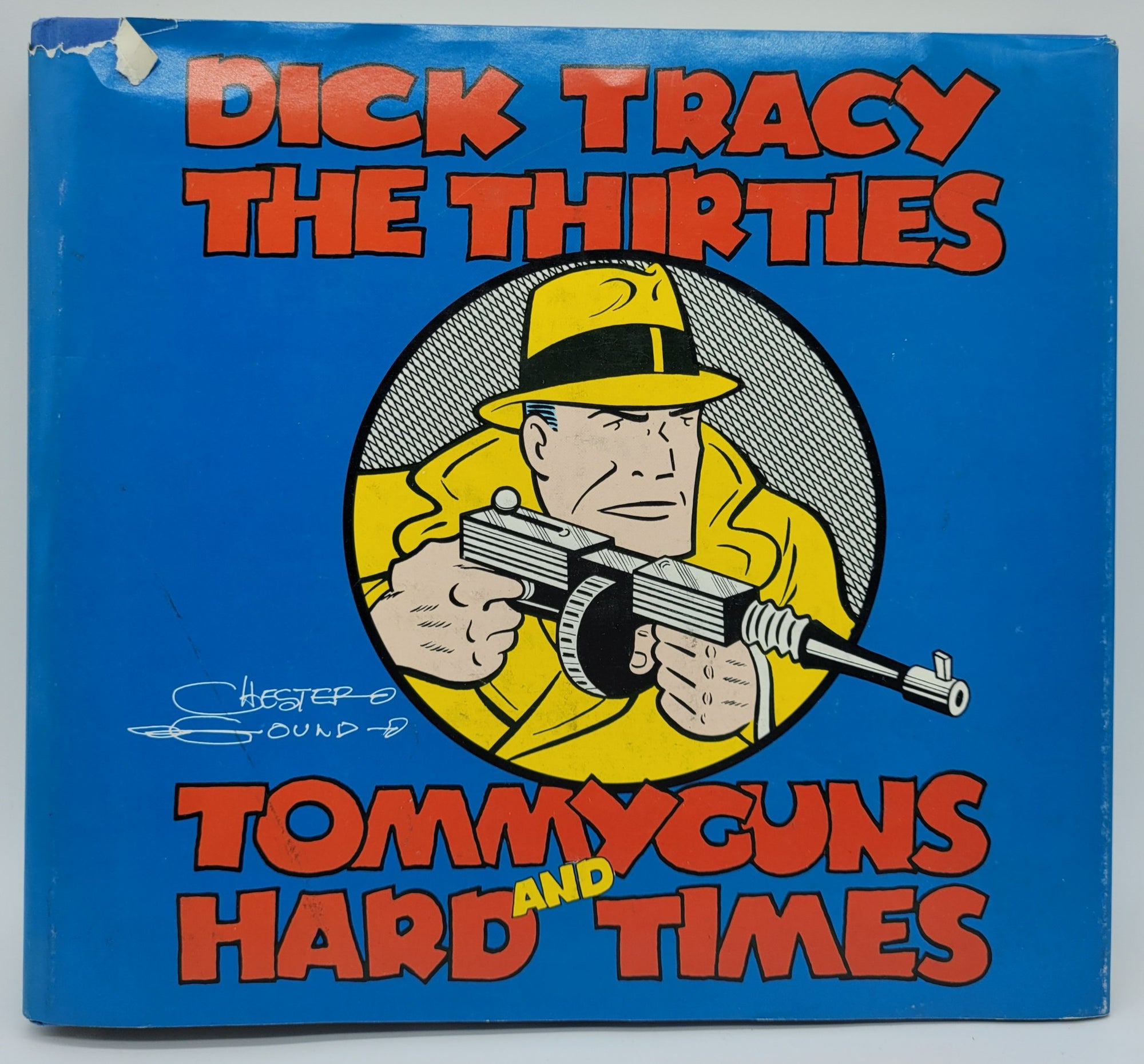 Dick Tracy: The Thirties Vol 1 Tommy Guns and Hard Times HC