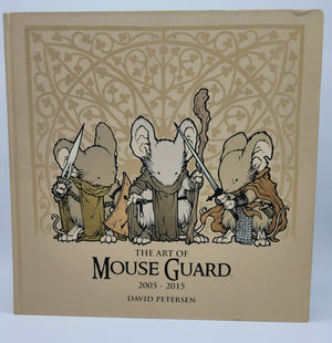 The Art of Mouse Guard 2005 - 2015 HC
