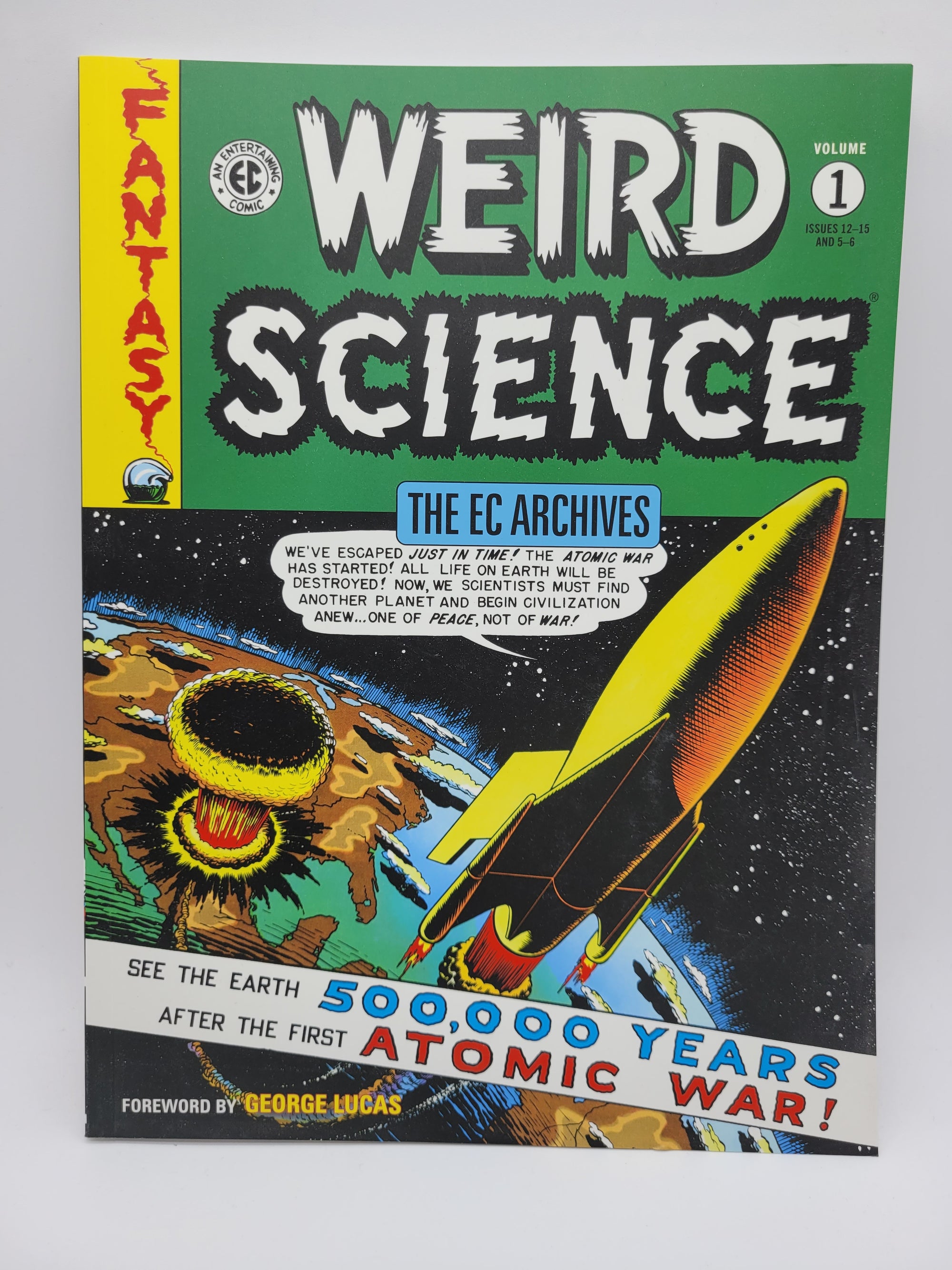 Weird Science: The EC Archives Vol 1