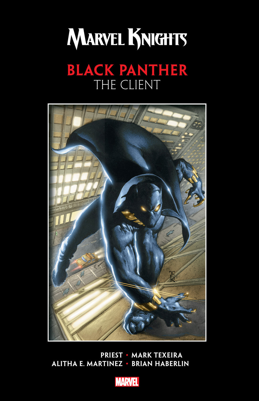 MARVEL KNIGHTS BLACK PANTHER BY PRIEST & TEXEIRA: THE CLIENT TR