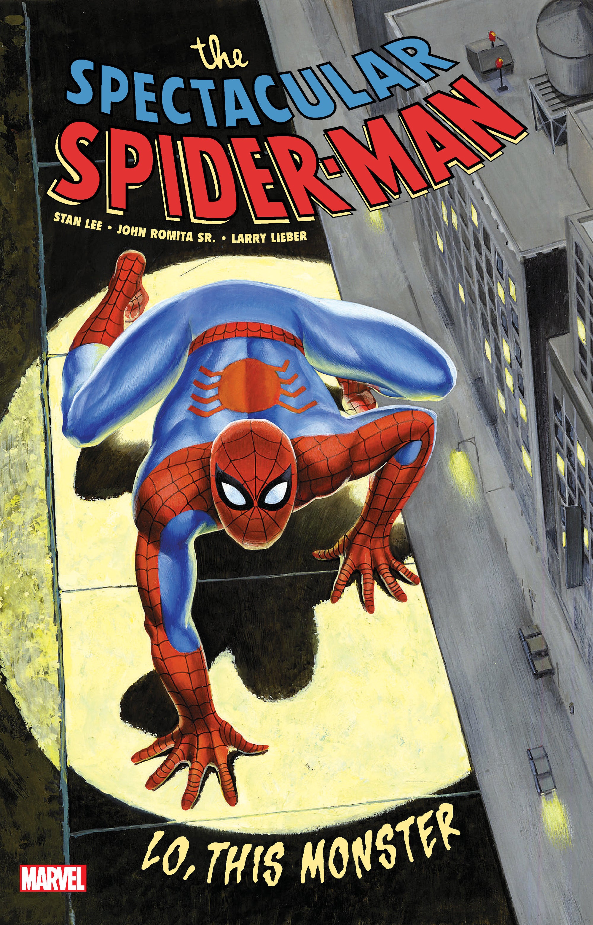 SPECTACULAR SPIDER-MAN: LO, THIS MONSTER TR