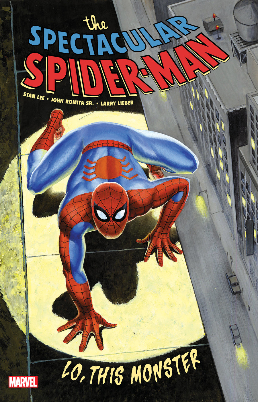 SPECTACULAR SPIDER-MAN: LO, THIS MONSTER TR