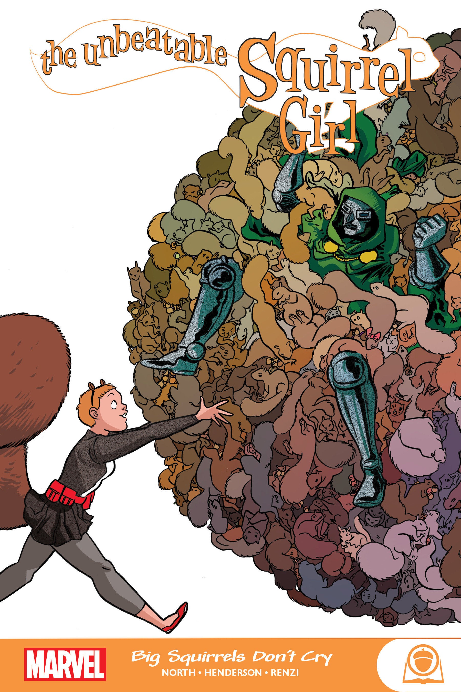 THE UNBEATABLE SQUIRREL GIRL: BIG SQUIRRELS DON'T CRY TR