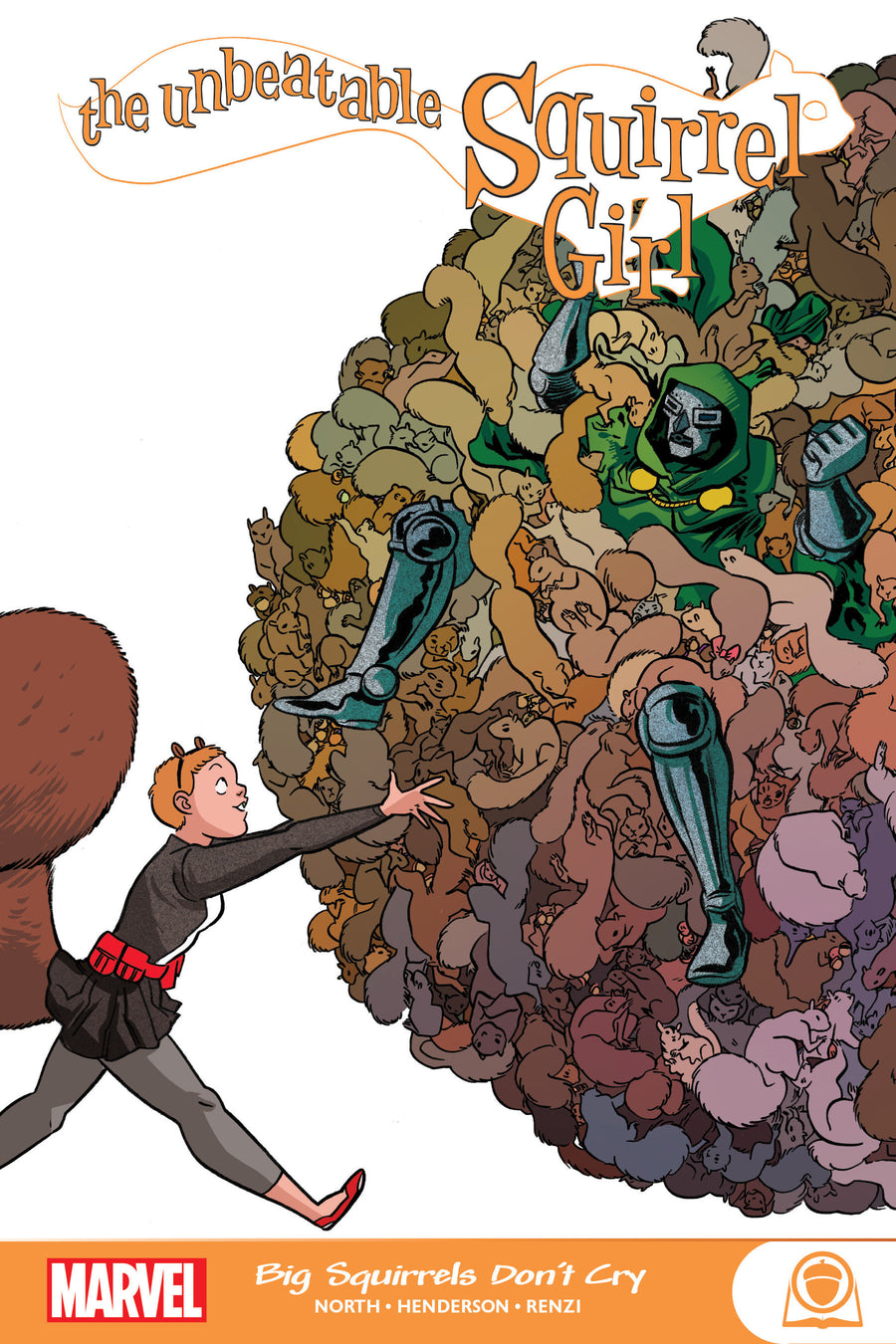 THE UNBEATABLE SQUIRREL GIRL: BIG SQUIRRELS DON'T CRY TR